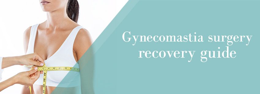 Gynecomastia surgery recovery time - all you need to know